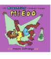 LOS MONSTRUOS TAMBIEN TIENEN MIEDO (2ª EDICION)