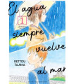 EL AGUA SIEMPRE VUELVE AL MAR 1