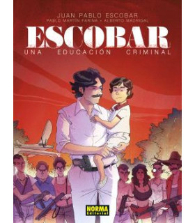 ESCOBAR. UNA EDUCACION CRIMINAL