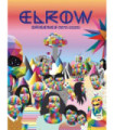 ELROW. LOS ORIGENES (1870-2025)