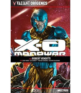 VALIANT ORIGENES: XO MANOWAR