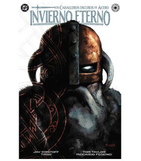 DC ELSEWORDLS. CABALLEROS OSCUROS DE ACERO:INVIERNO ETERNO