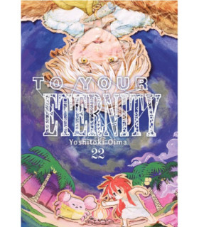 TO YOUR ETERNITY 22