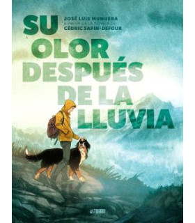 SU OLOR DESPUÉS DE LA LLUVIA