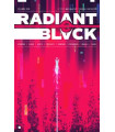 RADIANT BLACK 06. LA GUERRA CATALYST: TIERRAS INFINITAS