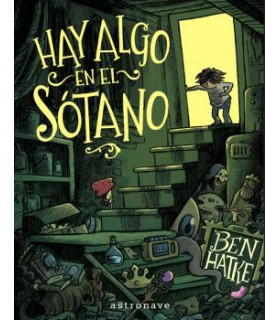 HAY ALGO EN EL SOTANO