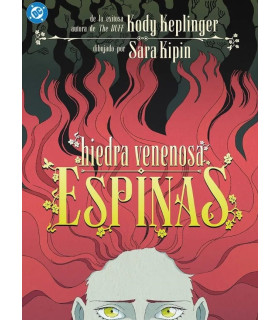 DC YOUNG ADULTS. HIEDRA VENENOSA: ESPINAS