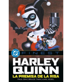 DC FINEST HARLEY QUINN LA PREMISA DE LA RISA