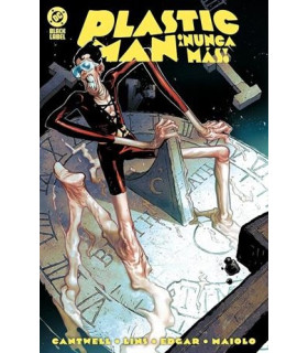DC BLACK LABEL ¡PLASTIC MAN NUNCA MÁS!