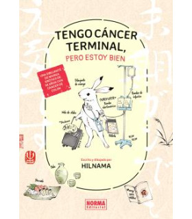 TENGO CANCER TERMINAL, PERO ESTOY BIEN