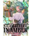 STEAM REVERIE IN AMBER