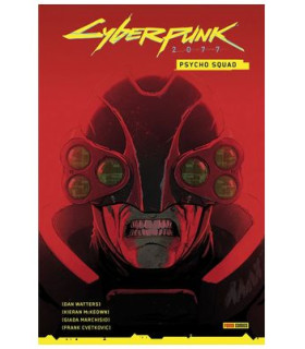 CYBERPUNK 2077: PSYCHO SQUAD