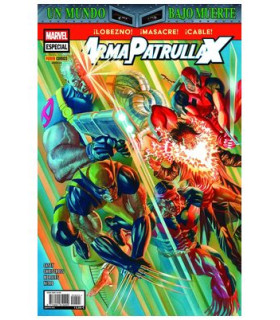 UN MUNDO BAJO MUERTE: ARMA PATRULLA-X