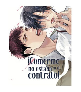 ¡COMERME NO ESTABA EN EL CONTRATO!