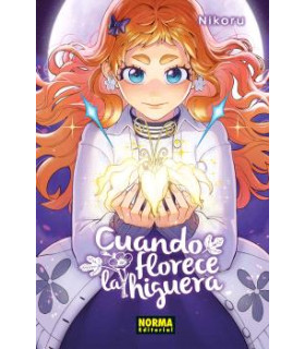 CUANDO FLORECE LA HIGUERA