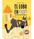 EL LOBO EN CALZONCILLOS 09. LAS PARCELITAS DEL CONEJO