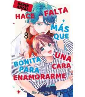 HACE FALTA MÁS QUE UNA CARA BONITA PARA ENAMORARME Nº 08