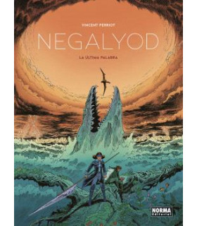 NEGALYOD. LA ÚLTIMA PALABRA