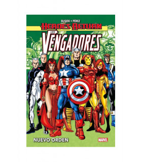 HEROES RETURN LOS VENGADORES 03. NUEVO ORDEN