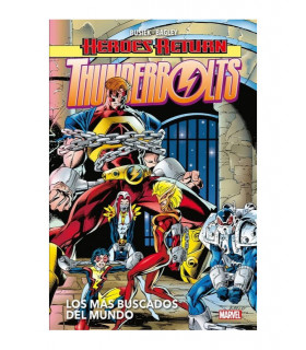 HÉROES RETURN THUNTHERBOLTS 2. LOS MÁS BUSCADOS DEL MUNDO