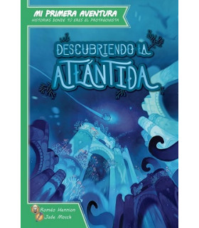 MI PRIMERA AVENTURA: DESCUBRIENDO LA ATLANTIDA