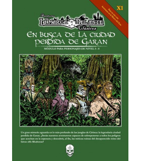 CLASICOS DE LA MARCA DEL ESTE: EN BUSCA DE LA CIUDAD PERDIDA DE GARAN