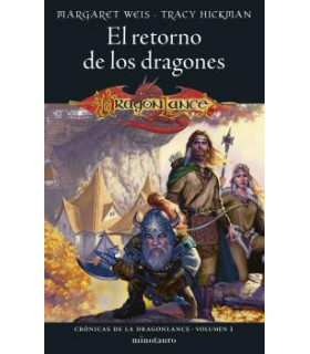 CRÓNICAS DE LA DRAGONLANCE Nº 01/03 EL RETORNO DE LOS DRAGONES
