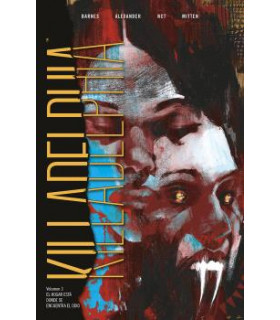 KILLADELPHIA 3. EL HOGAR ESTÁ DONDE SE ENCUENTRA EL ODIO