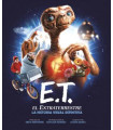 E.T. EL EXTRATERRESTRE. LA HISTORIA VISUAL DEFINITIVA