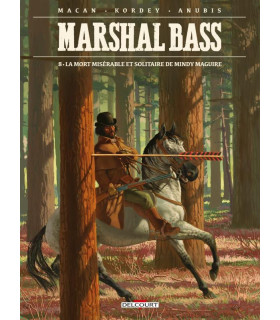 MARSHAL BASS VOL. 08: LA MISERABLE Y SOLITARIA MUERTE DE MINDY MAGUIRE