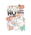 NO CORRAS TANTO
