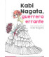 KABI NAGATA, GUERRERA ERRANTE