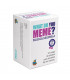 WHAT DO YOU MEME?