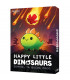 HAPPY LITTLE DINOSAURS