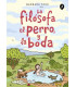 LA FILÓSOFA, EL PERRO Y LA BODA