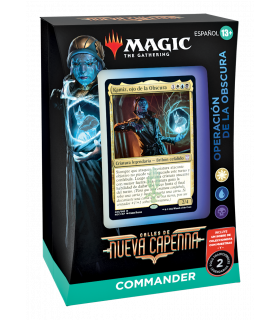 COMMANDER: CALLES DE NUEVA CAPPENA: "OBSCURA OPERATION" DECK (ES)