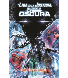LIGA DE LA JUSTICIA: RUMBO A CRISIS OSCURA