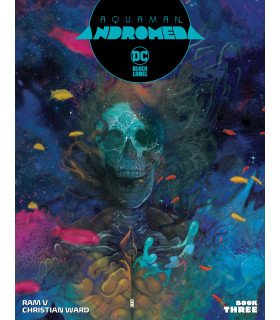 AQUAMAN: ANDRÓMEDA NÚM. 3 DE 3