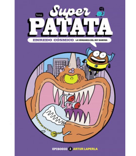 SUPERPATATA, ENREDO CÓSMICO 2
