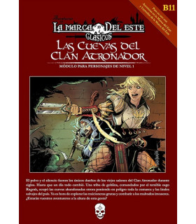 CLASICOS DE LA MARCA DEL ESTE: LAS CUEVAS DEL CLAN ATRONADOR