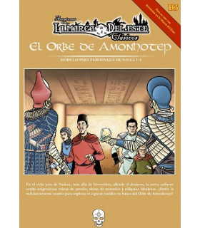CLASICOS DE LA MARCA DEL ESTE: EL ORBE DE AMONHOTEP