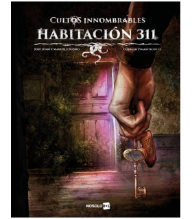 CULTOS INNOMBRABLES CODIGOS PNAKOTICOS 1.1 HABITACION 311