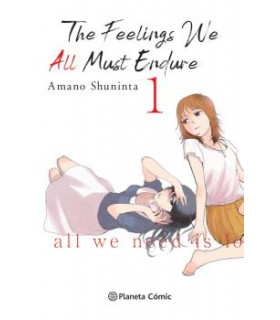 THE FEELINGS WE ALL MUST ENDURE Nº 01/03