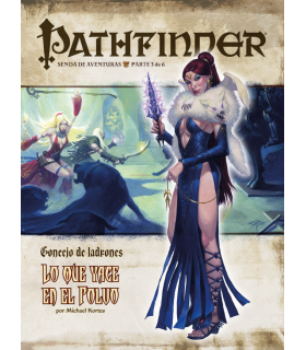 PATHFINDER - CONCEJO DE LADRONES 3: LO QUE YACE EN EL POLVO