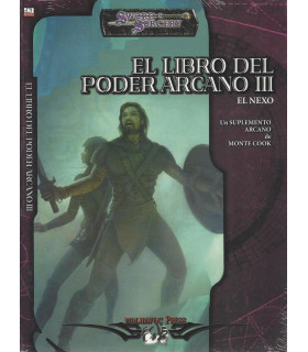 EL LIBRO DEL PODER ARCANO III: EL NEXO