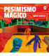 PESIMISMO MÁGICO