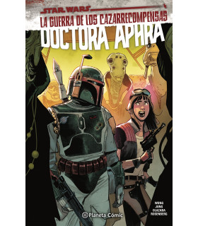 STAR WARS DOCTORA APHRA 03: LA GUERRA DE LOS CAZARRECOMPENSAS