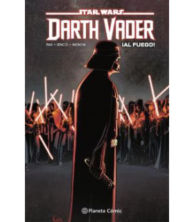 STAR WARS DARTH VADER Nº 02 ¡AL FUEGO!