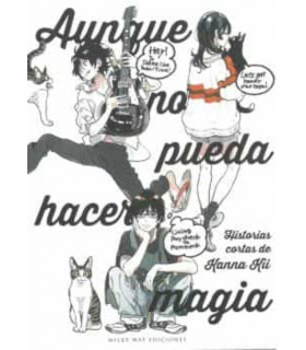 AUNQUE NO PUEDA HACER MAGIA