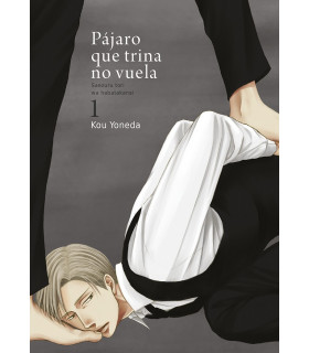 PAJARO QUE TRINA NO VUELA VOL 1